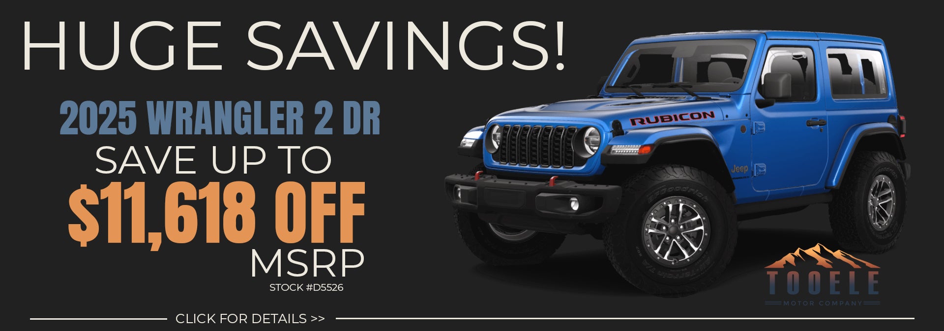 Huge savings on our last 2025 Wrangler 2 door 