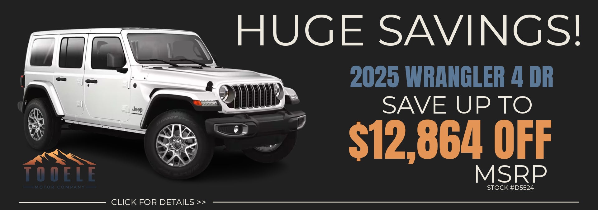 Huge savings on our last 2025 Jeep Wrangler 4 door at Tooele