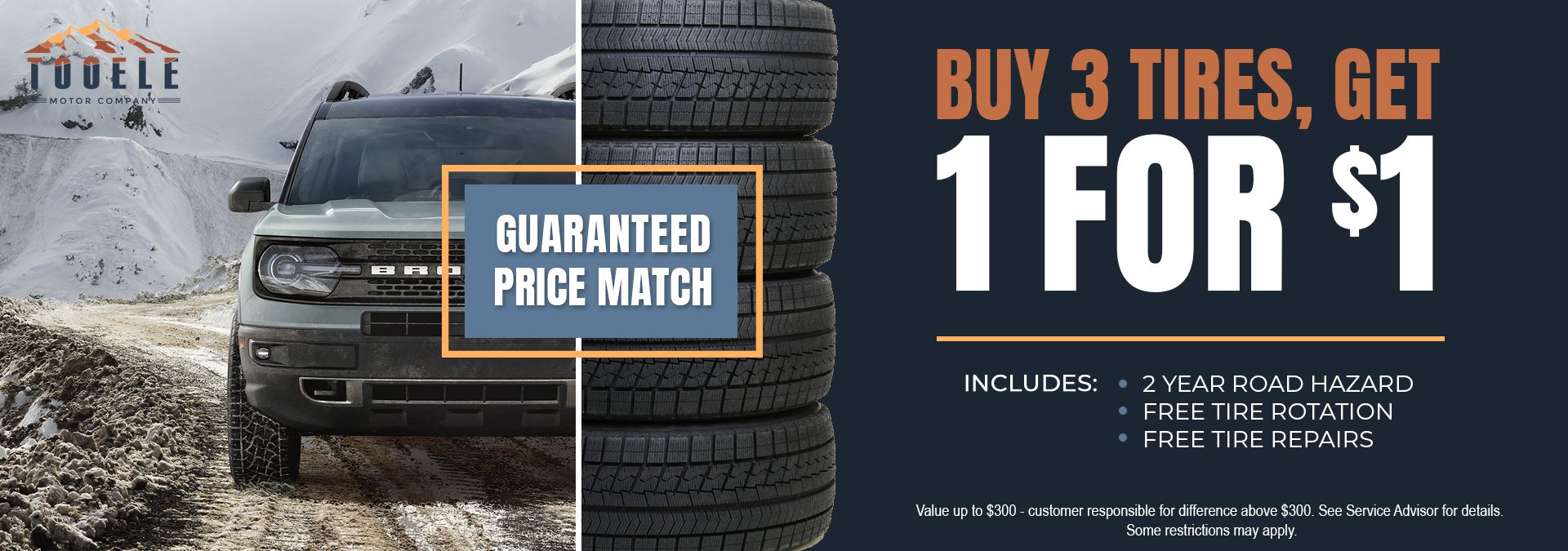 Buy 3 Tires Get 1 For a $1 at Tooele Motor Company